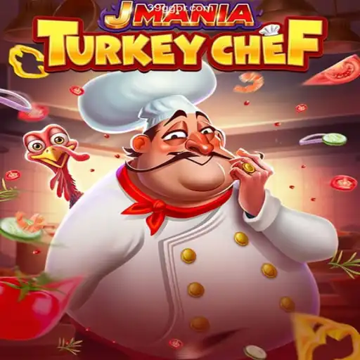 Welcome to the World of JManiaTurkeyChef